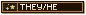 They/He Badge